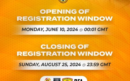 REGISTRATION PERIOD FOR 2024/25 WINDOW SEASON